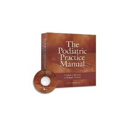 The Podiatric Practice Manual: A Guide to Running an Effective Practice