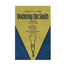 Doctoring the South:...