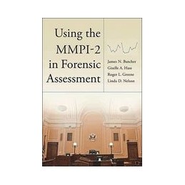 Using the MMPI-2 in Forensic Assessment