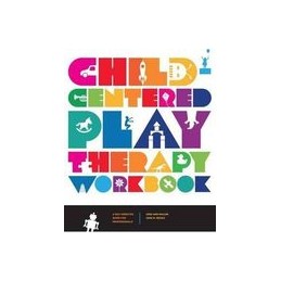 Child-Centered Play Therapy...