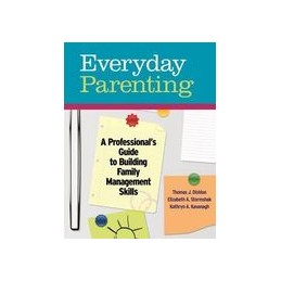 Everyday Parenting: A...