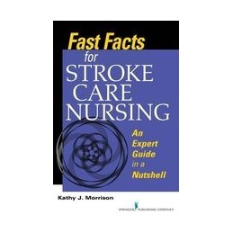 Fast Facts for Stroke Care...