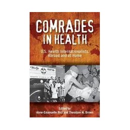 Comrades in Health: U.S....