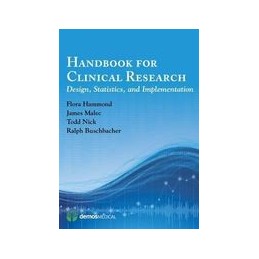 Handbook for Clinical Research: Design, Statistics, and Implementation