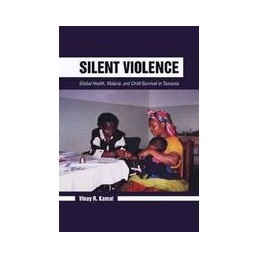 Silent Violence: Global...