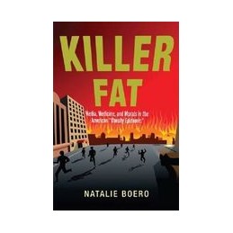 Killer Fat: Media,...