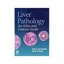 Liver Pathology: An Atlas...