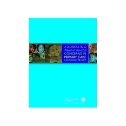 Addressing Mental Health Concerns in Primary Care: A Clinicians' Toolkit