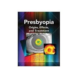 Presbyopia: Origins,...