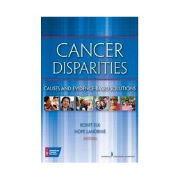 Cancer Disparities: Causes...