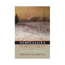 Nostalgia: Origins and Ends...