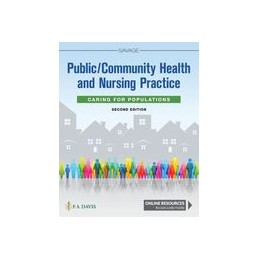 Public / Community Health and Nursing Practice: Caring for Populations