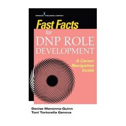 Fast Facts for DNP Role Development: A Career Navigation Guide
