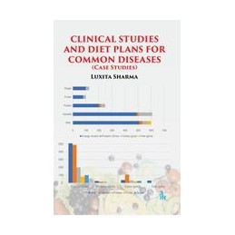 Clinical Studies and Diet Plans for Common Diseases: (Case Studies)
