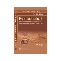 Pharmaceutics I: For First Year Diploma in Pharmacy