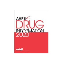 AHFS&174 Drug Information 2020