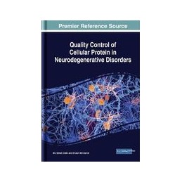 Quality Control of Cellular Protein in Neurodegenerative Disorders