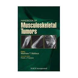Handbook of Musculoskeletal Tumors