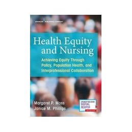 Health Equity and Nursing:...