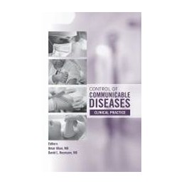 Control of Communicable Diseases: Clinical Practice