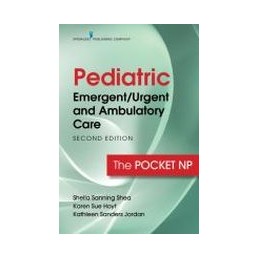 Pediatric Emergent/Urgent and Ambulatory Care: The Pocket NP