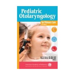 Pediatric Otolaryngology...