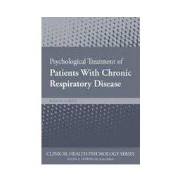 Psychological Treatment of Patients with Chronic Respiratory Disease