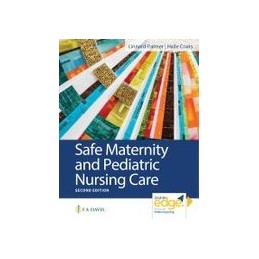 Safe Maternity & Pediatric Nursing Care