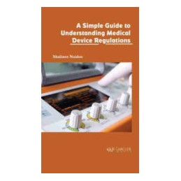 A Simple Guide to Understanding Medical Device Regulations