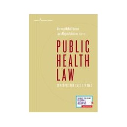 Public Health Law: Concepts...