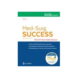 Med-Surg Success: NCLEX-RN Style Q&A Review