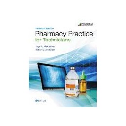 Pharmacy Practice for Technicians: Text with eBook (access code via email)
