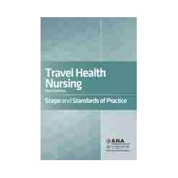 Travel Health Nursing:...