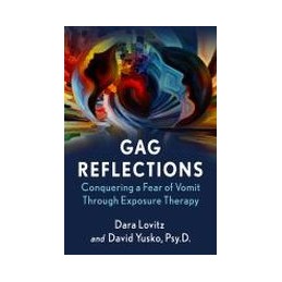 Gag Reflections: Conquering...