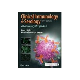 Clinical Immunology & Serology: A Laboratory Perspective