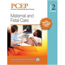 PCEP Book Volume 2: Maternal and Fetal Care