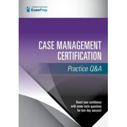Case Management Certification Practice Q&a