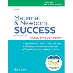 Maternal and Newborn Success: NCLEX&174-Style Q&a Review