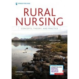 Rural Nursing: Concepts,...