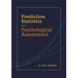 Prediction Statistics for Psychological Assessment