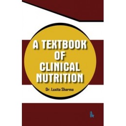 A Textbook of Clinical Nutrition