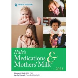 Hale's Medications & Mothers' Milk 2023