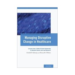 Managing Disruptive Change...
