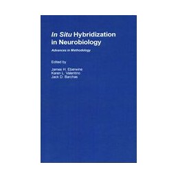 In Situ Hybridization in Neurobiology