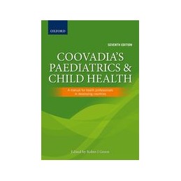 Coovadia's Paediatrics and Child Health: A manual for health professionals in developing countries