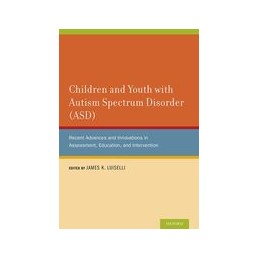 Children and Youth with Autism Spectrum Disorder (ASD)