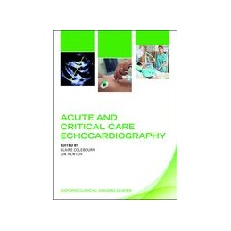 Acute and Critical Care Echocardiography