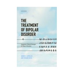 The Treatment of Bipolar Disorder