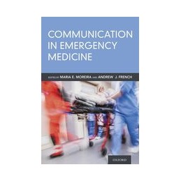 Communication in Emergency Medicine