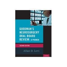 Goodman's Neurosurgery Oral...